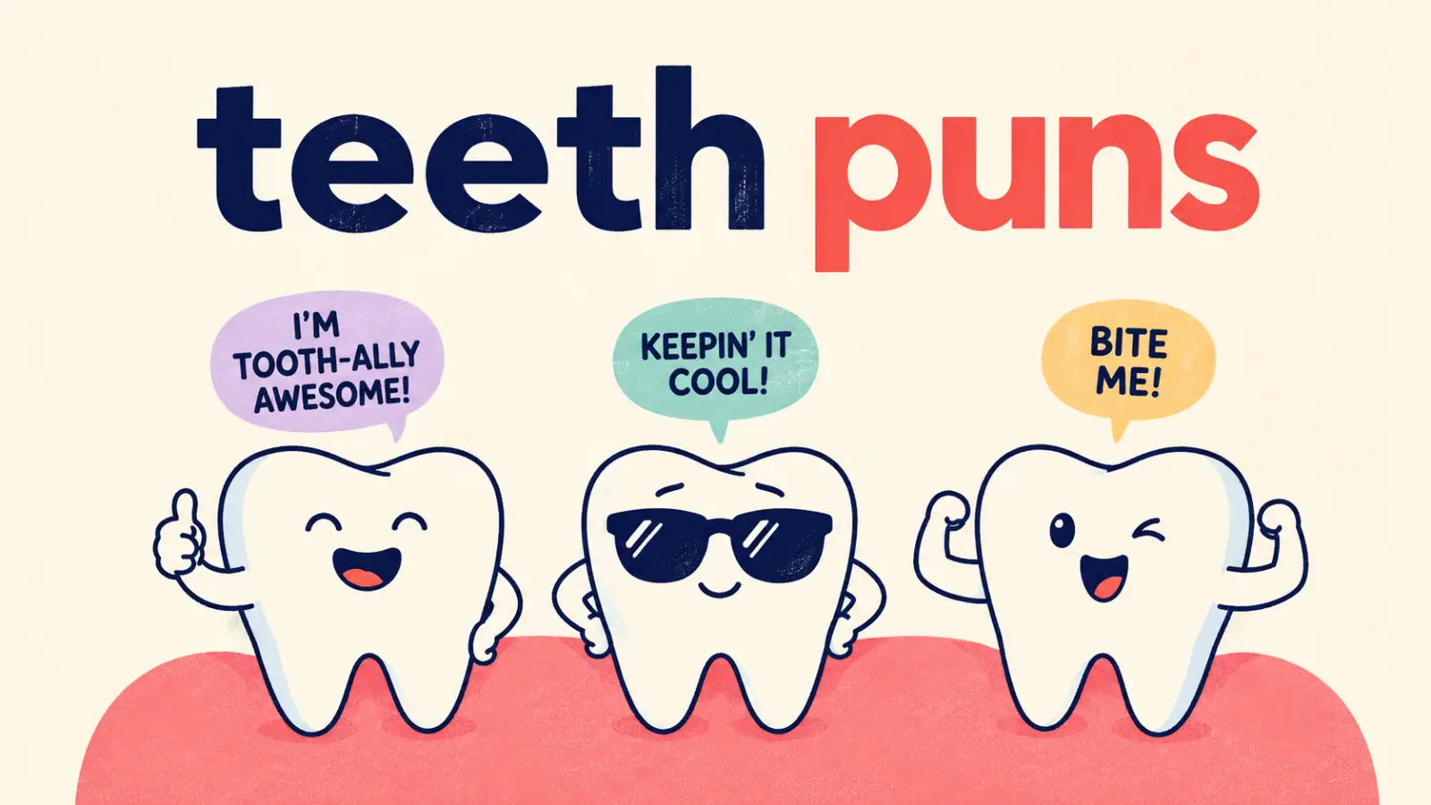 teeth puns