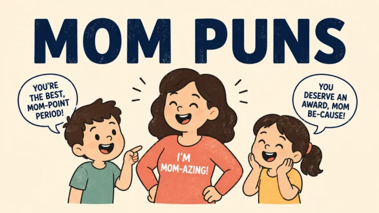 Mom Puns