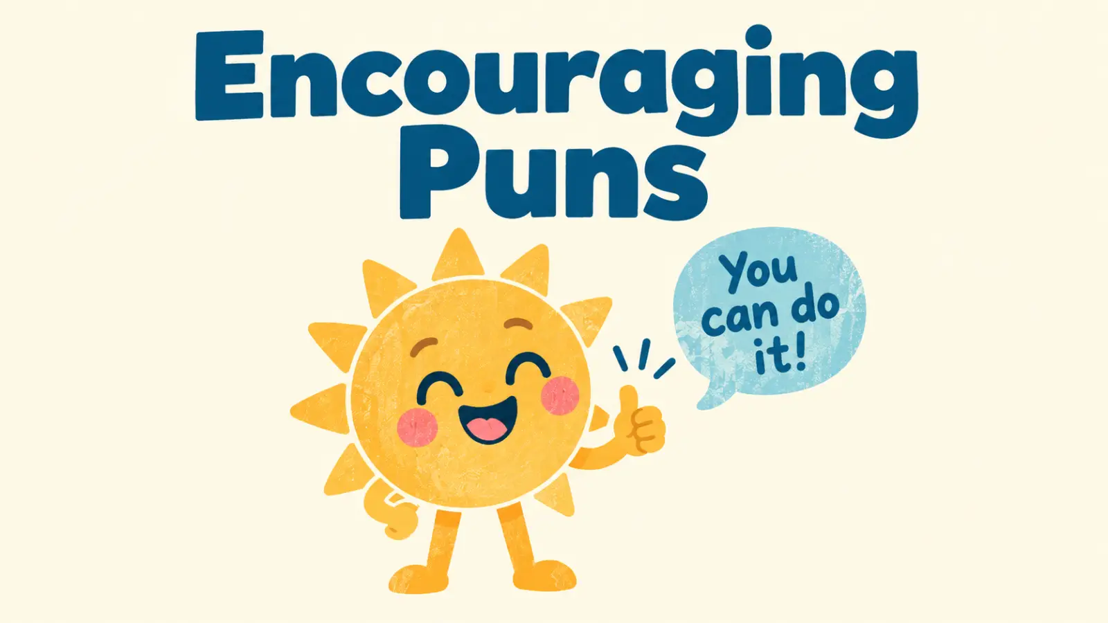 encouraging puns